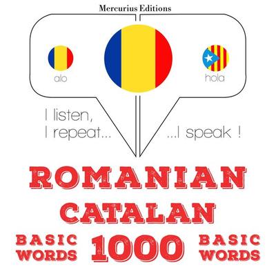 Catalane - Romania: 1000 de cuvinte de bază - JM Gardner, Audio, 9782821144453