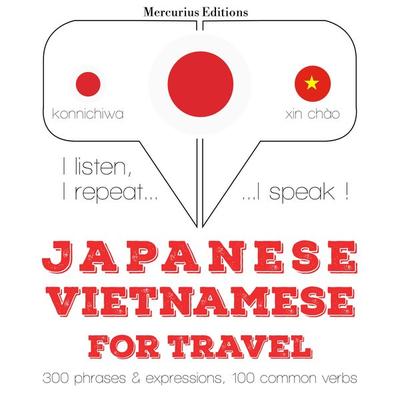 Travel words and phrases in Vietnamese - JM Gardner, Audio, 9782821134867