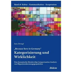 Because here in Germany. Kategorisierung und Wirklichkeit, Fachbücher von Gabriele Berkenbusch, Katharina von Helmolt, Sara Dirnagl