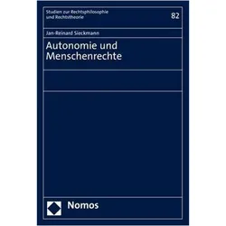 Autonomie und Menschenrechte, Fachbücher von Jan-Reinard Sieckmann