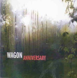 Wagon - Anniversary - Preis vom 30.09.2026 22:30:23 h