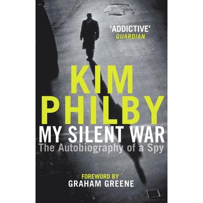My Silent War, Taschenbuch von Kim Philby, Cornerstone, 978-1-78746-128-4