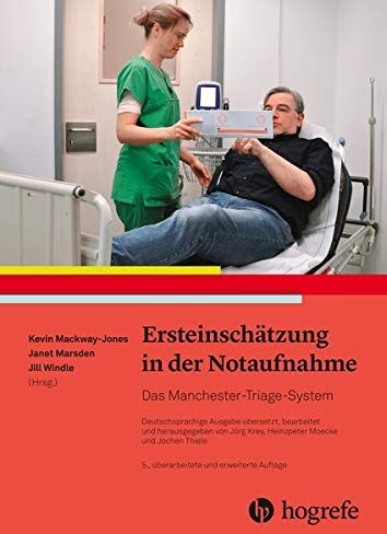 Kevin Mackway-Jones - Ersteinschätzung in der Notaufnahme: Das Manchester–Triage–System - Preis vom 09.10.2026 07:28:09 h