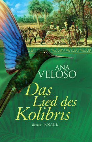 Ana Veloso - Das Lied des Kolibris: Roman - Preis vom 30.09.2026 09:01:18 h