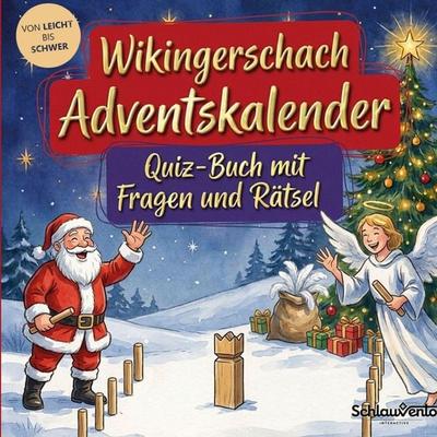 Wikingerschach-Adventskalender: Quiz-Buch mit Fragen und Rätsel, Taschenbuch von Schlauvento Interactive, Schlauvento Interactive, 978-3-693-19486-7