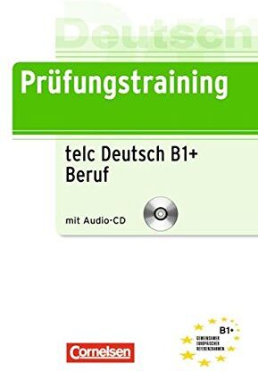 Dieter Maenner - Prüfungstraining DaF: B1 - telc-Test B1 + Beruf: Übungsbuch mit CD - Preis vom 10.10.2026 11:48:34 h