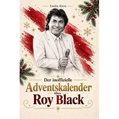 Der inoffizielle Adventskalender über Roy Black
