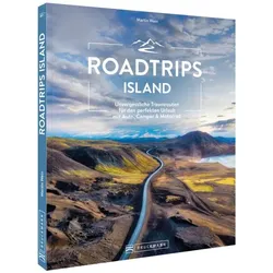 Roadtrips Island, Ratgeber von Martin Wein, Dr. Martin Wein