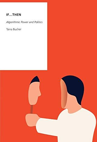 Taina Bucher - If...Then: Algorithmic Power and Politics (Oxford Studies in Digital Politics) - Preis vom 30.09.2026 09:01:18 h