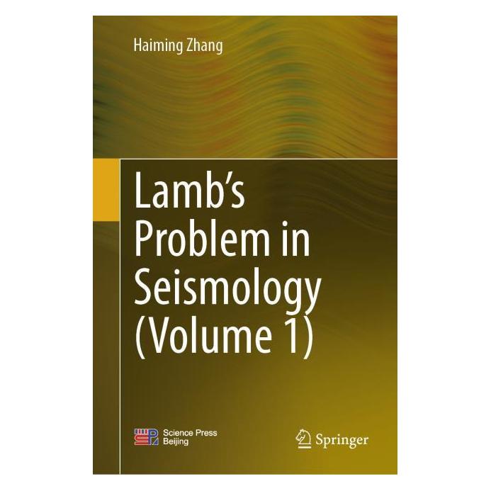 Springer Lamb's Problem in Seismology (Vol.1) (Englisch, Hardcover, Haiming Zhang) (61851805)