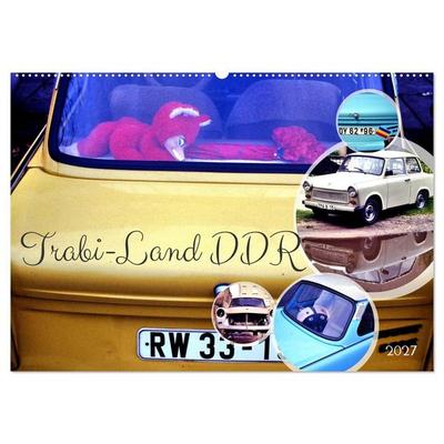 Trabi-Land DDR (Wandkalender 2027 DIN A2 quer), CALVENDO Monatskalender