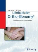 Weber, Klaus G. - Lehrbuch der Ortho-Bionomy - Preis vom 30.09.2026 22:30:23 h