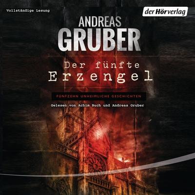 Der fünfte Erzengel - Andreas Gruber, Audio, 9783844533965