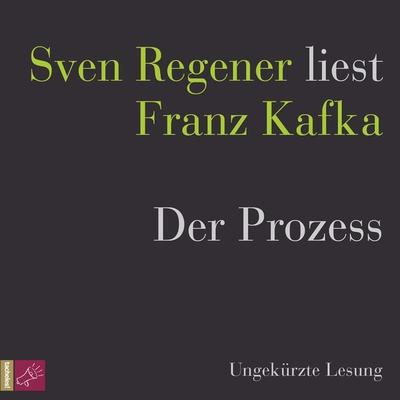 Der Prozess - Franz Kafka, CD, 9783864843990