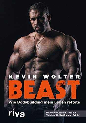 Kevin Wolter - Beast: Wie Bodybuilding mein Leben rettete. Mit meinen besten Tipps für Training, Motivation und Erfolg - Preis vom 12.10.2026 11:37:12 h