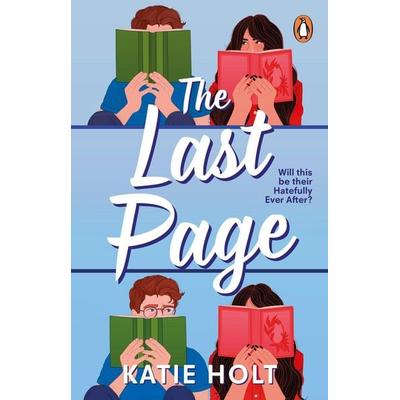 The Last Page, Taschenbuch von Katie Holt, Transworld Publ. Ltd UK, 978-1-80499-794-9