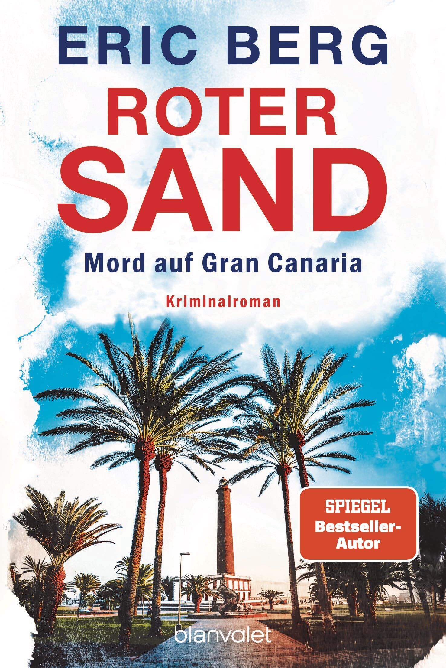 Eric Berg - Roter Sand - Mord auf Gran Canaria: Kriminalroman - Preis vom 09.10.2026 07:28:09 h