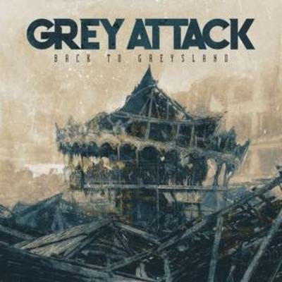Back To Greysland - Grey Attack, CD