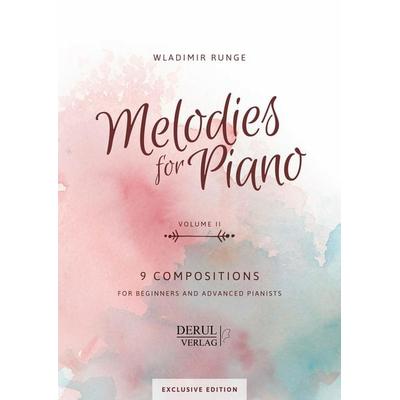 Melodies For Piano, Volume Ii, 9 Compositions, Geheftet von , Derul Verlag
