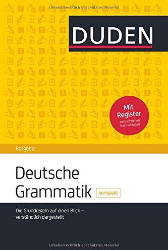 Hoberg, Rudolf und Ursula - Duden Ratgeber - Deutsche Grammatik kompakt: Die Grundregeln auf einen Blick - verständlich dargestellt - Preis vom 11.10.2026 03:10:56 h