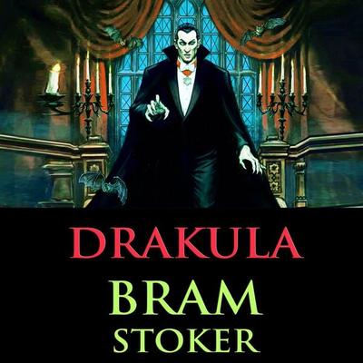 Dracula - Bram Stoker, Audio, 9786253871178