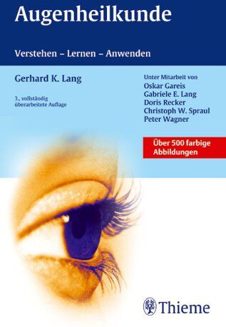 Lang, Gerhard K. - Augenheilkunde: Verstehen - Lernen - Anwenden - Preis vom 09.10.2026 07:28:09 h