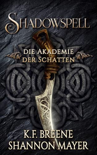 Shannon Mayer - Shadowspell - Die Akademie der Schatten - Preis vom 06.10.2026 07:26:00 h