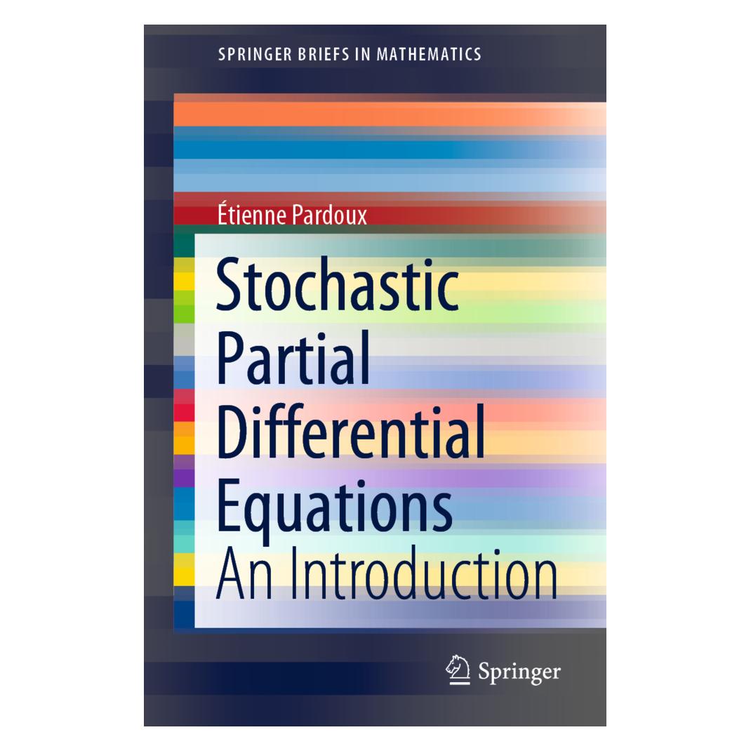 Springer Stochastic Partial Differential Equations (Englisch, Softcover, Étienne Pardoux) (56211841)