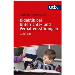 Didaktik bei Unterrichts- und Verhaltensstörungen, Fachbücher von Clemens Hillenbrand