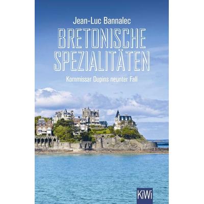 Bretonische Spezialitäten, Taschenbuch von Jean-Luc Bannalec, Kiepenheuer & Witsch