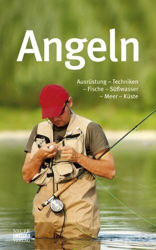 Angeln: Ausrüstung - Techniken - Fische - Süßwasser - Meer - Küste - Preis vom 10.10.2026 11:48:34 h