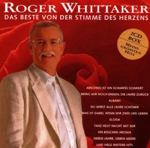 Roger Whittaker - Das Beste Von der Stimme des Herzens - Preis vom 12.10.2026 11:37:12 h