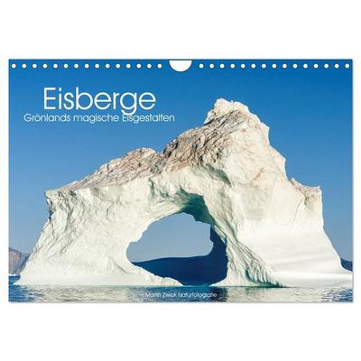 Eisberge - Grönlands magische Eisgestalten (Wandkalender 2027 DIN A4 quer), CALVENDO Monatskalender