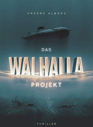 Anders Alborg - Das Walhalla Projekt: Thriller - Preis vom 14.10.2026 23:07:16 h