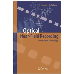 Optical Near-Field Recording, Fachbücher von Junji Tominaga, Takashi Nakano
