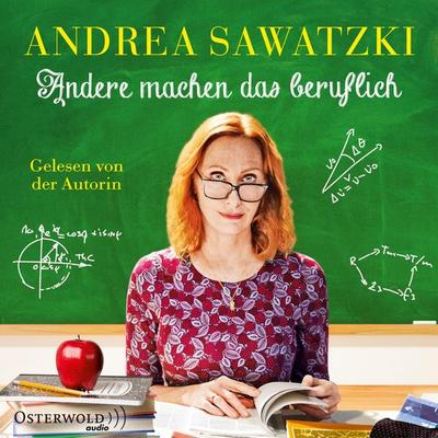 Andere machen das beruflich - Andrea Sawatzki, CD, 9783869524726