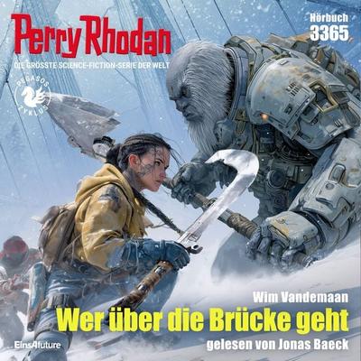 Perry Rhodan 3365: Wer über die Brücke geht - Wim Vandemaan, Audio, 4069829575782