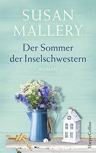 Susan Mallery - Der Sommer der Inselschwestern - Preis vom 09.10.2026 07:28:09 h