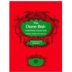 Christmas Collection for organ, Fachbücher von Diane Bish
