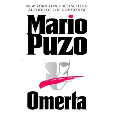 Omerta, Taschenbuch von Mario Puzo, Ballantine Books Inc., 978-0-345-43240-7