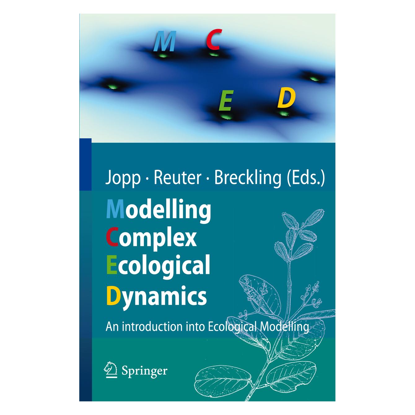 Springer Modeling Complex Ecological Dynamics (Englisch, Softcover, Broder Breckling, Fred Jopp, Hauke Reuter) (55235345)