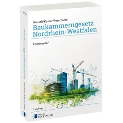 Baukammerngesetz Nordrhein-Westfalen, Fachbücher von Georg Kaster, Alexander Petschulat, Andreas Heusch