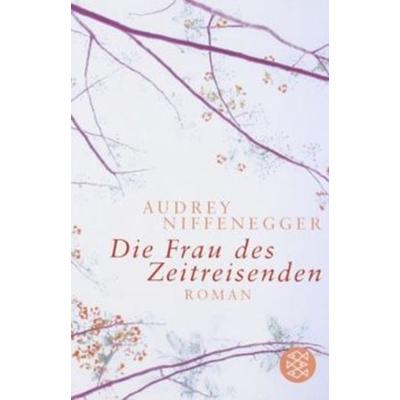 Die Frau des Zeitreisenden, Taschenbuch von Audrey Niffenegger, Fischer Taschenbuch Verlag, 978-3-596-16390-8