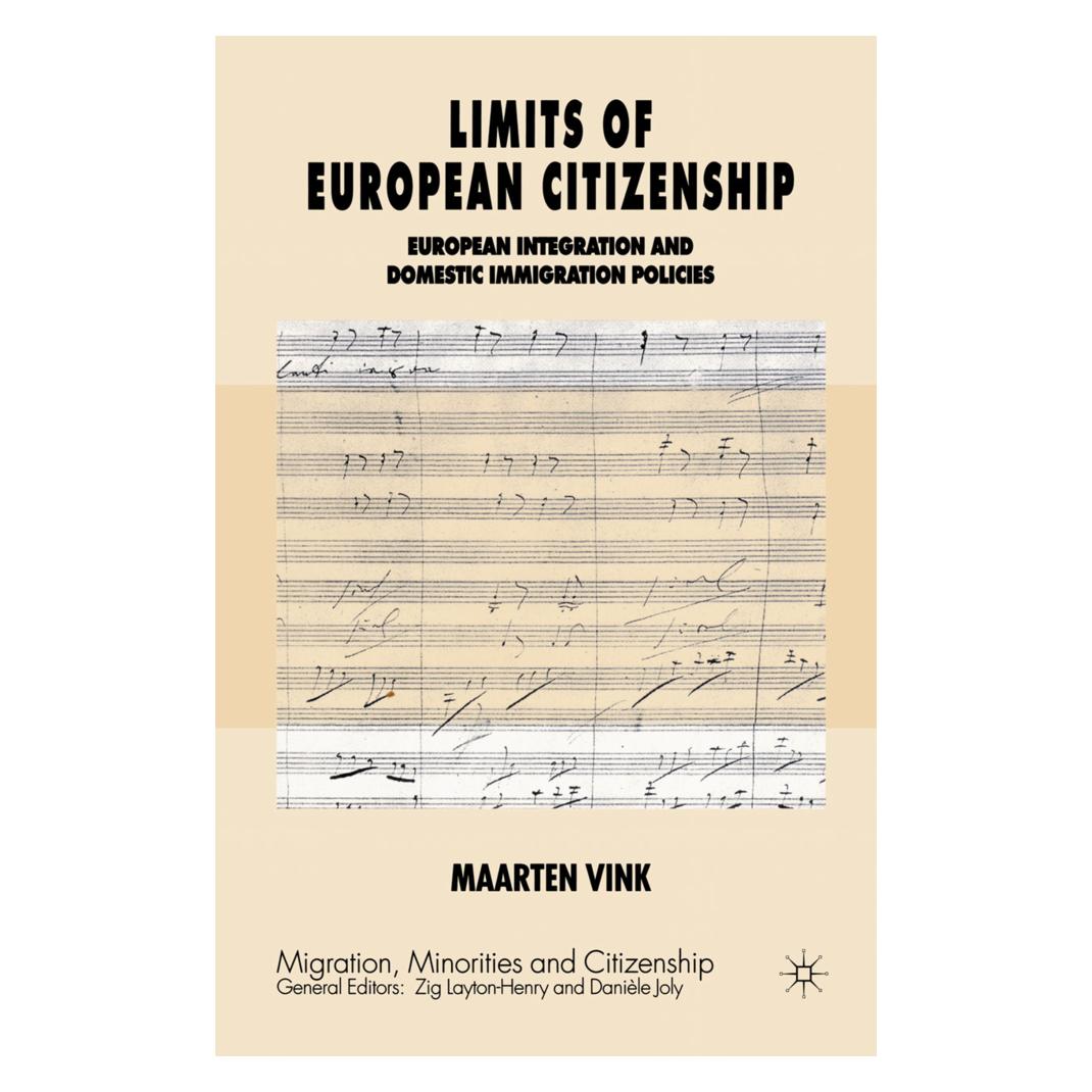 Springer Limits of European Citizenship (Englisch, Softcover, Maarten P. Vink) (55809791)