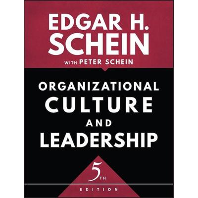 Organizational Culture and Leadership, 5th edition, Taschenbuch von Edgar H. Schein,Peter Schein, John Wiley & Sons, 978-1-119-21204-1