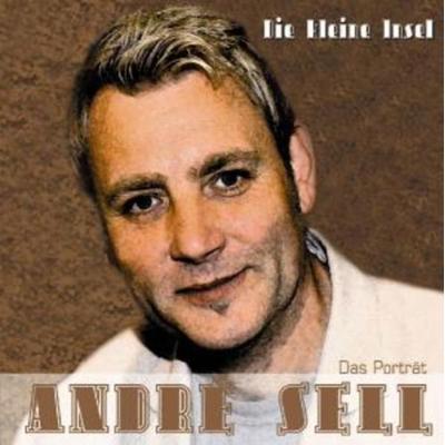 Die Kleine Insel-Das Portrait - Andr Sell, CD