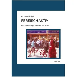 Sedighi:Persisch aktiv, Fachbücher von Anousha Sedighi