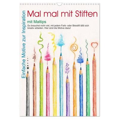 Mal mal mit Stiften (Wandkalender 2027 DIN A3 hoch), CALVENDO Monatskalender