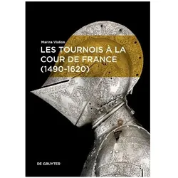 Les tournois à la cour de France (1490-1620), Fachbücher von Marina Viallon
