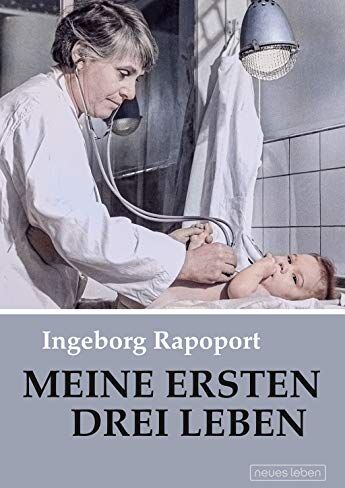 Ingeborg Rapoport - Meine ersten drei Leben - Preis vom 11.10.2026 03:10:56 h